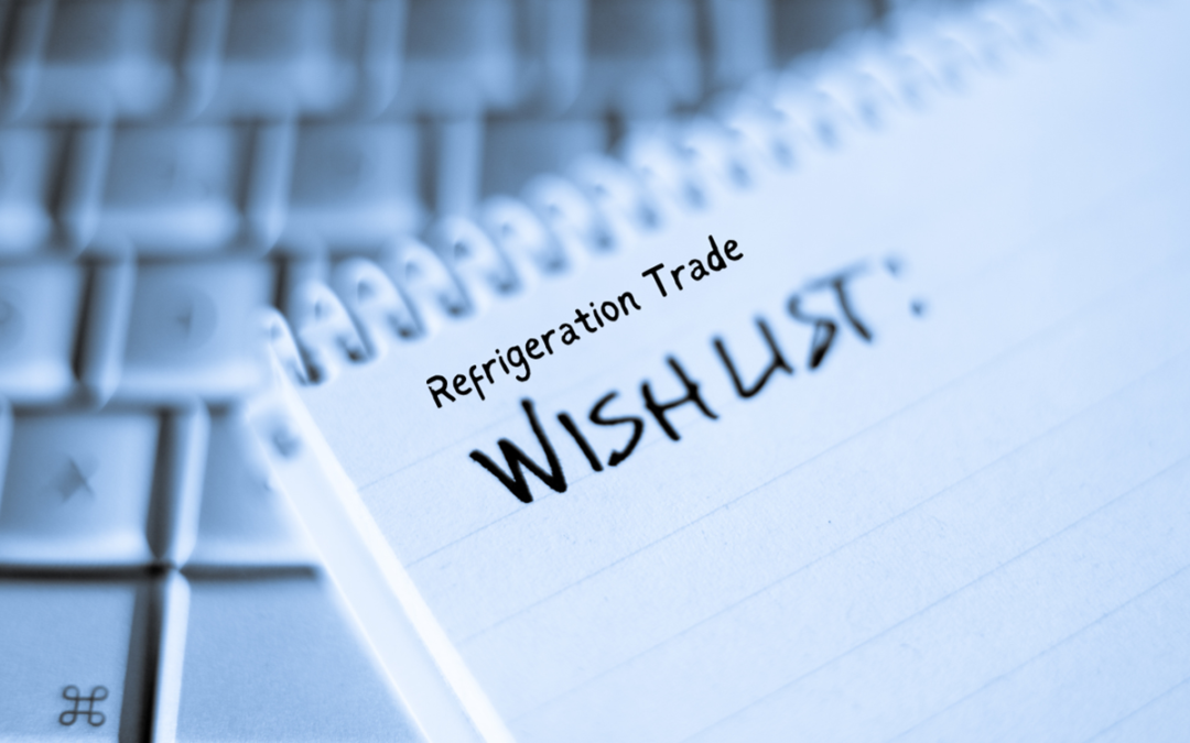 refrigeration trade wishlist